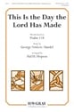 This Is the Day the Lord Has Made SATB choral sheet music cover